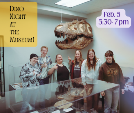 Interns pose under dinosaur skull, text reads \"Dino Night at the Museum, Feb. 5 at 5:30 pm\"