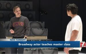 WSAW: Broadway actor returns to give master class at UW-Stevens Point