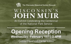 UW-Stevens Point to host John Muir traveling exhibit
