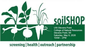 Free soil testing event at UW–Stevens Point offers hands-on learning for community